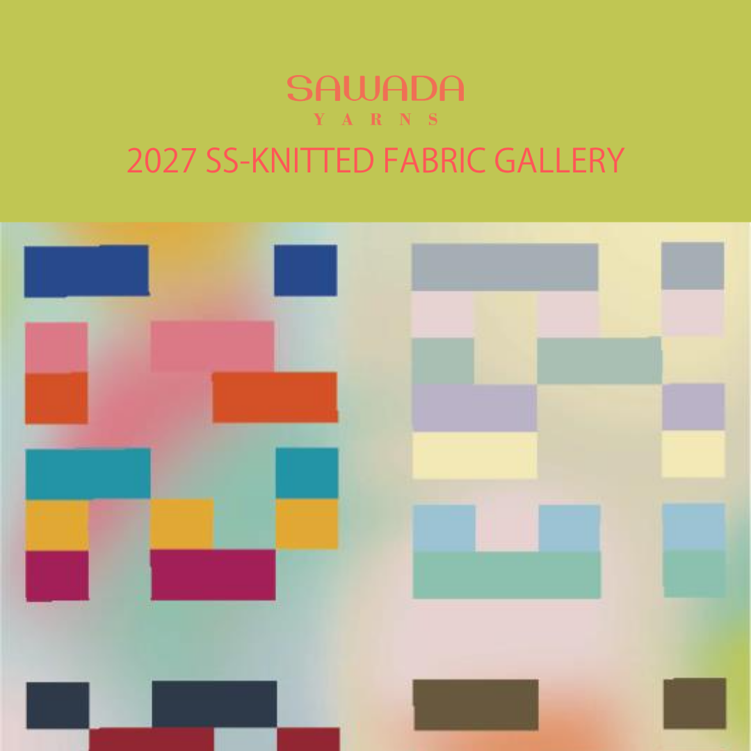 SAWADA YARN 2027SS編地ギャラリー