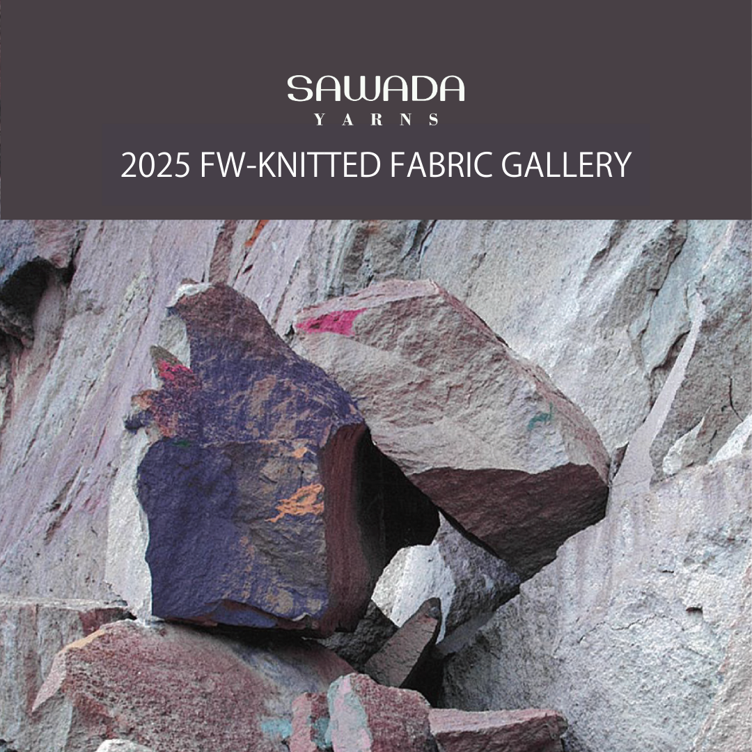 SAWADA YARN 2025FW編地ギャラリー